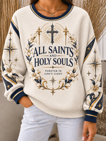 All Saints & Holy Souls Forever In God's Light Women's Waffle Sweatshirt