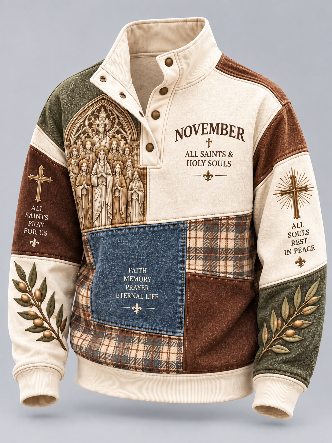 All Saints & Holy Souls Faith Memory Prayer Eternal Life High Neck Button Sweatshirt