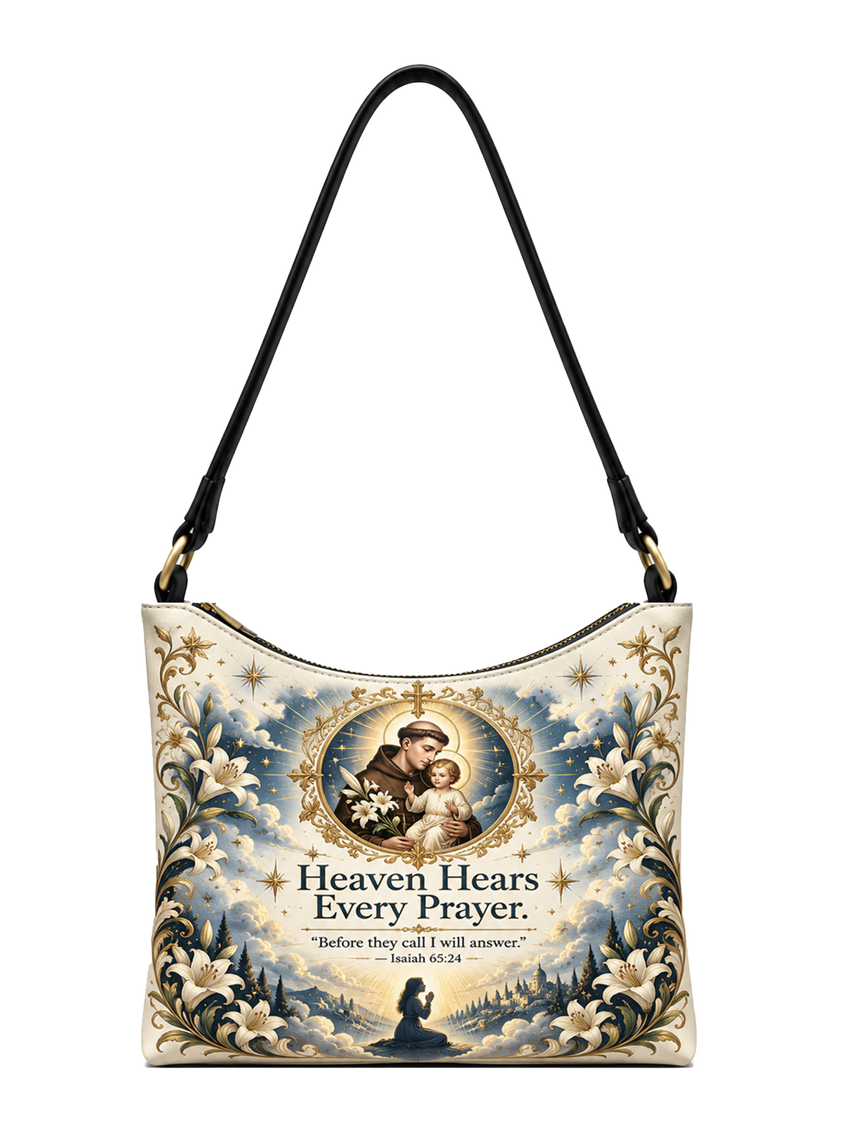 St. Anthony Heaven Hears Every Prayer Shoulder Bag