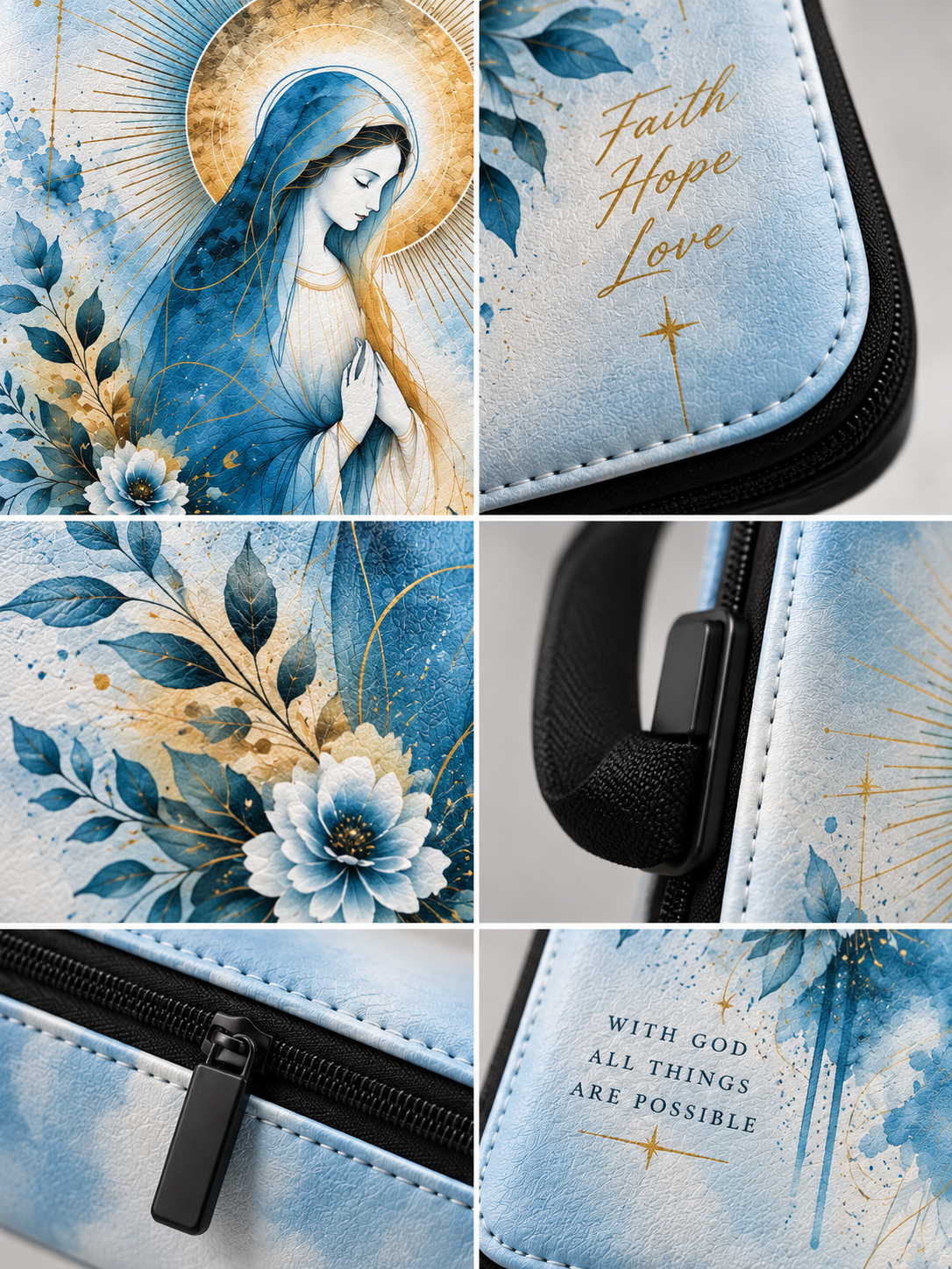 A collage of six close-up views showing a zippered pouch or wallet with a light blue watercolor-style religious illustration, black zipper trim, and gold text reading 'Faith Hope Love' and 'With God All Things Are Possible.'.