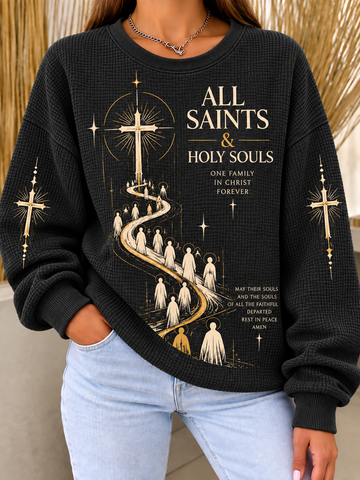 All Saints & Holy Souls One Family In Christ Women's Waffle Sweatshirt